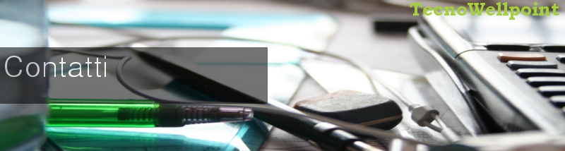 Contatti, Telefono, email, Cellulare, Fax, Recapiti, Indirizzo